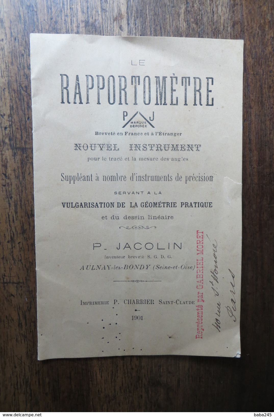 Notice Emploi Du Rapportometre P Jacolin Inventeur Aulnay Les Bondy 1901 - Publicités