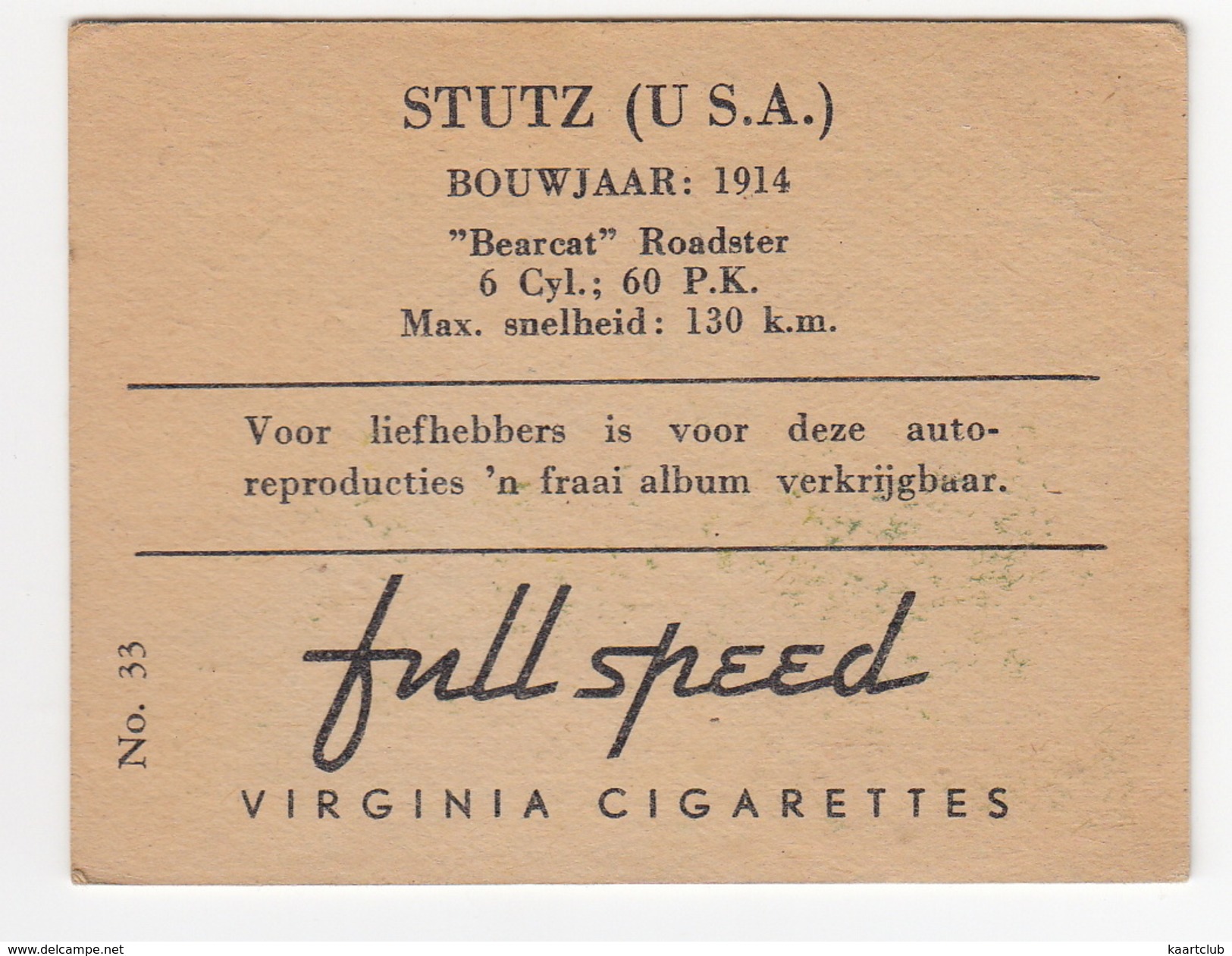 Chromo Cigarettes : Virginia 'Full Speed' - STUTZ ' Bearcat' Roadster , Bj. 1914 - (U.S.A.) - No. 33 - (2 Scans) - Andere Merken