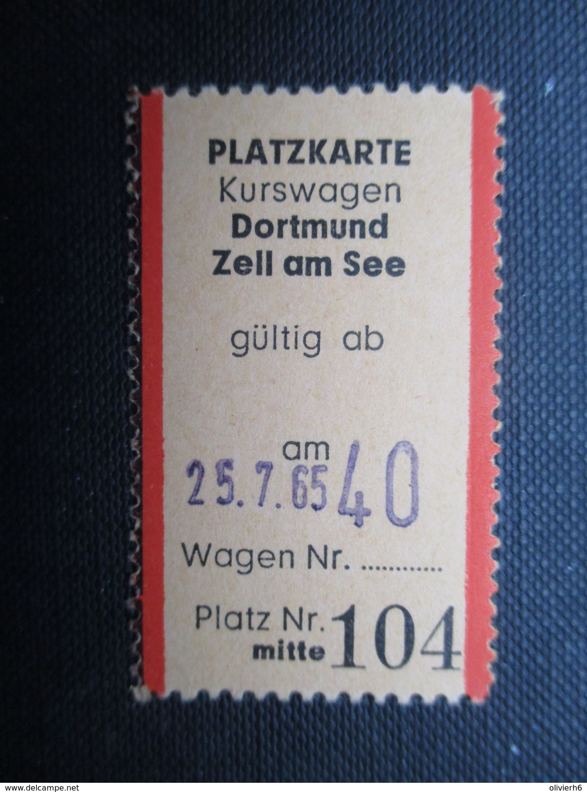 VP TICKET DE TRANSPORT ALLEMAGNE (M1601) DORTMUND - ZELL AM SEE (2 Vues) 25/07/1965 N°104 - Europe