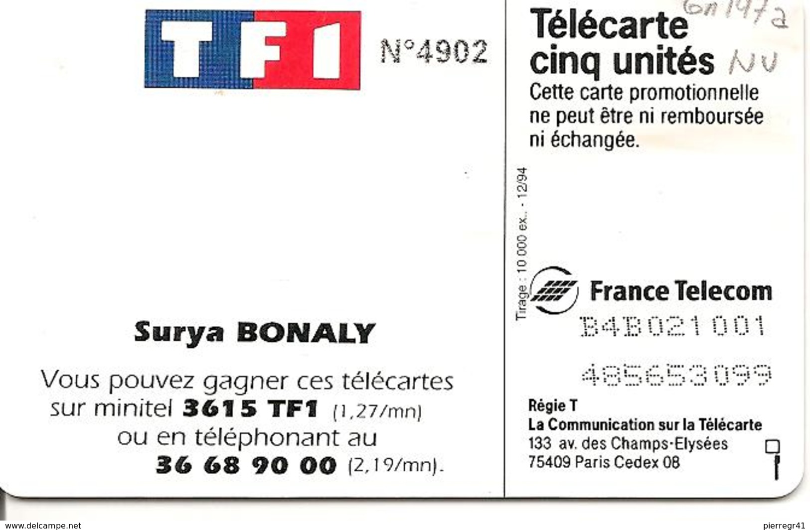 CARTE°-PRIVEE-5U-12/94-GN 197a-GEM-TF1-SURYA BONALI-V°N° 4902-NEUVE-TBE LUXE-Non Referencié - 5 Unités