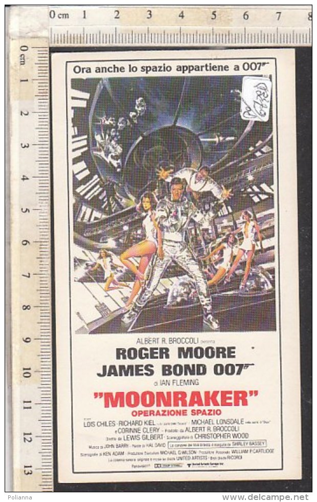 PO6738D# CINE ADESIVI GAMBERINI - Castel Maggiore (BO) - ROGER MOORE JAMES BOND 007 - MOONRAKER/ CINEMA - Altri & Non Classificati