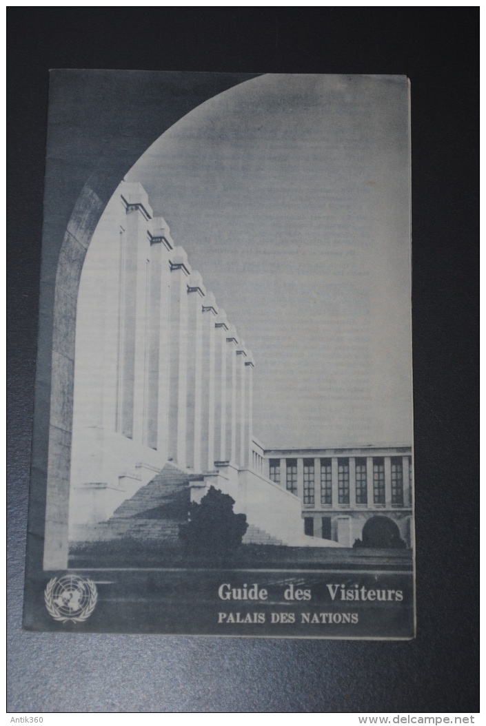 Ancienne Brochure Touristique Guide Du Visiteur Palais Des Nations Unies Genève Suisse - Dépliants Touristiques