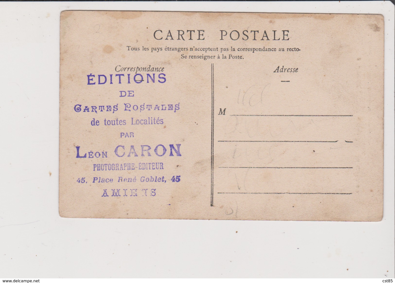 CPA - Cachet Tampon Editions De Cartes Postales De Toutes Localités Par Léon CARON Amiens Place René Goblet 45 - Amiens