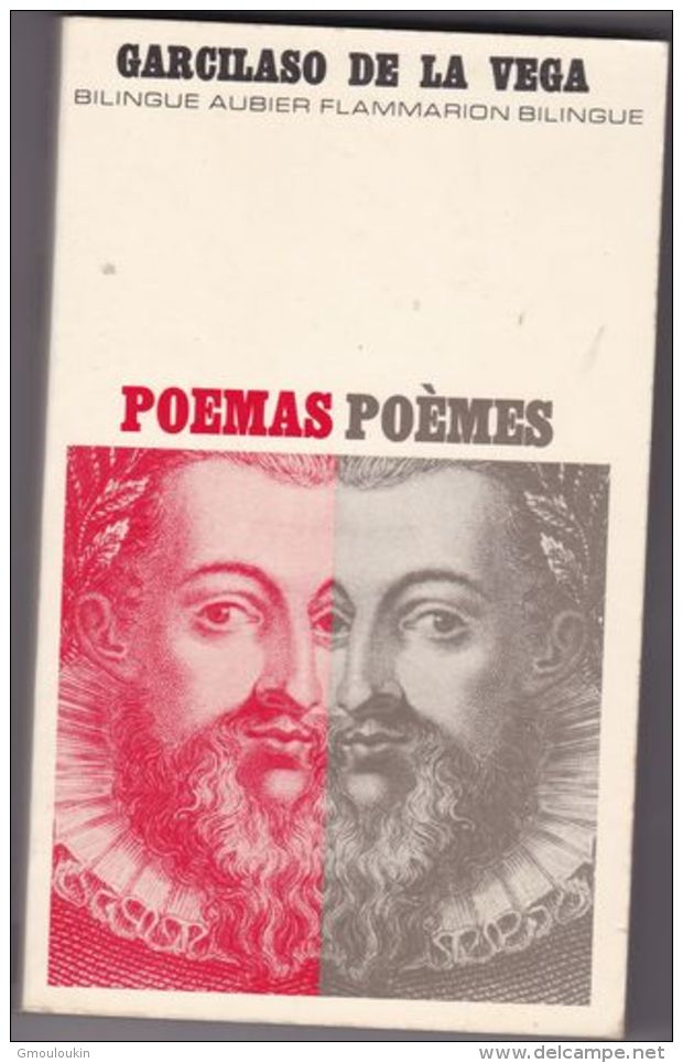 Garcilaso De La Vega - Bilingue - Espagnol - Français - Poemas - Poèmes - Poesie