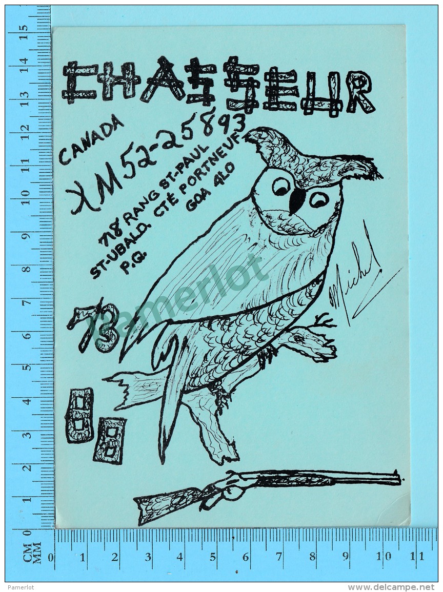 QSL- CB-  Chasseur, Hibou, Oiseau - St-Urban Cté Porneuf Quebec- 2 Scans - CB