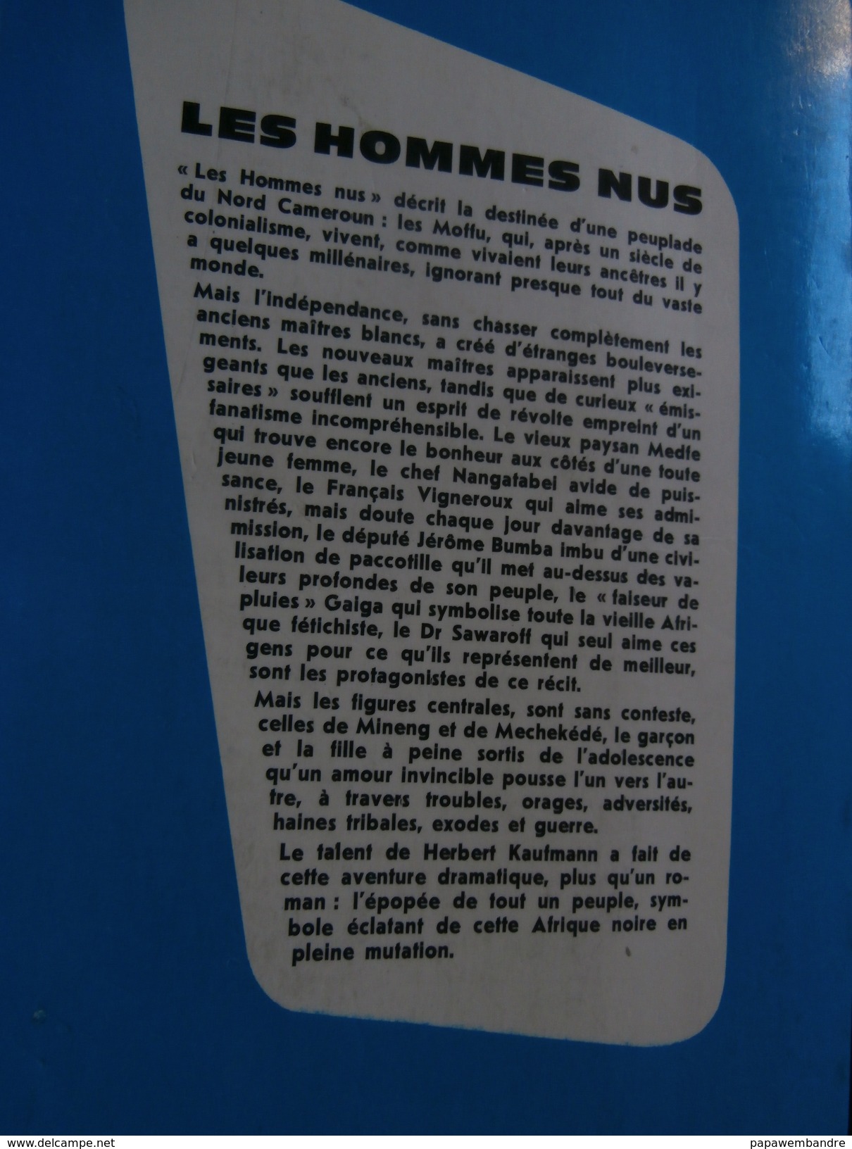 Herbert Kaufmann : Les Hommes Nus (Cameroun) 1968 Pierre Joubert - Histoire