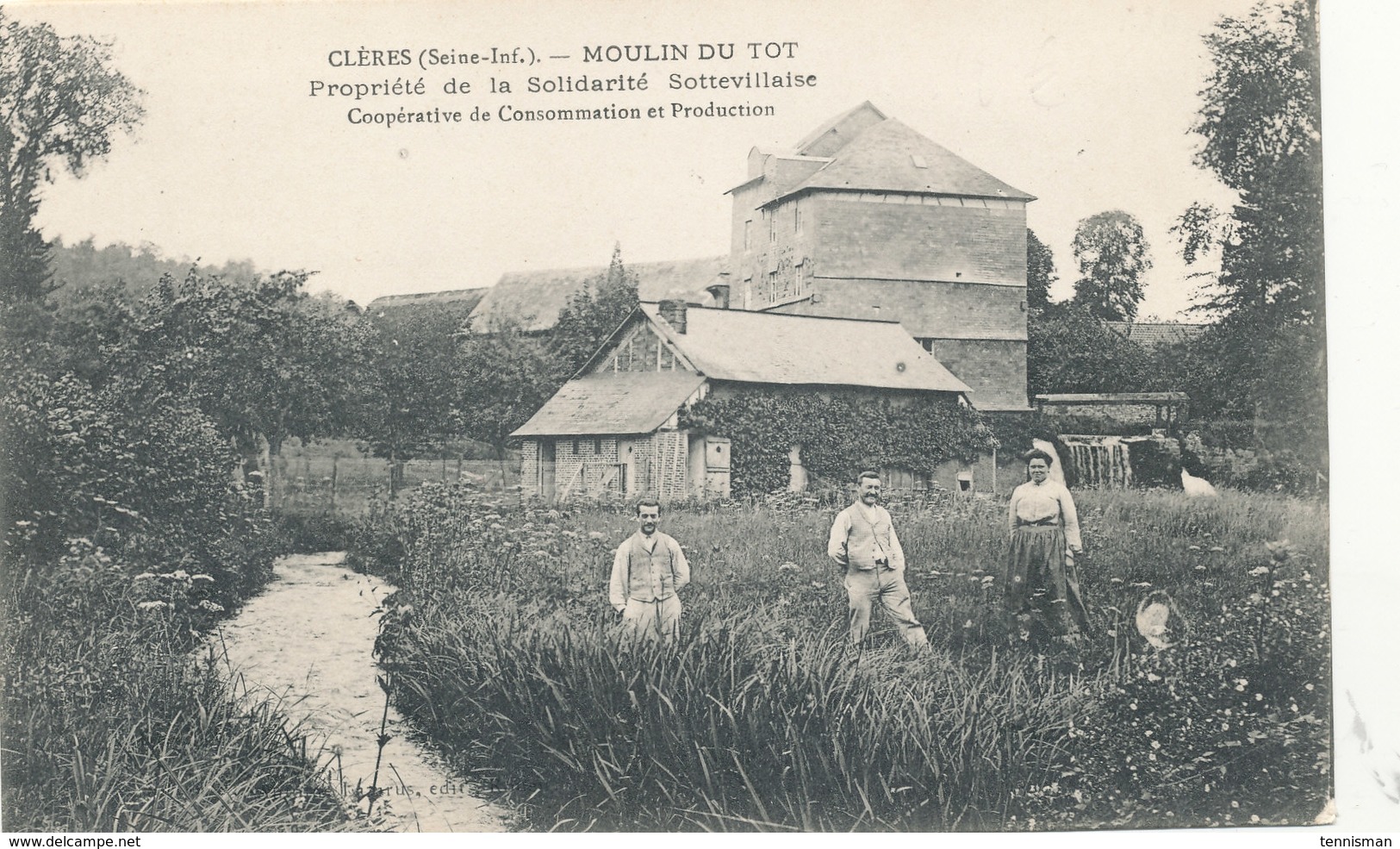 CLERES Moulin Du TOT Propriété De La Solidarié Sottevillaise  Coopérative De Consommation Et De Production - Clères