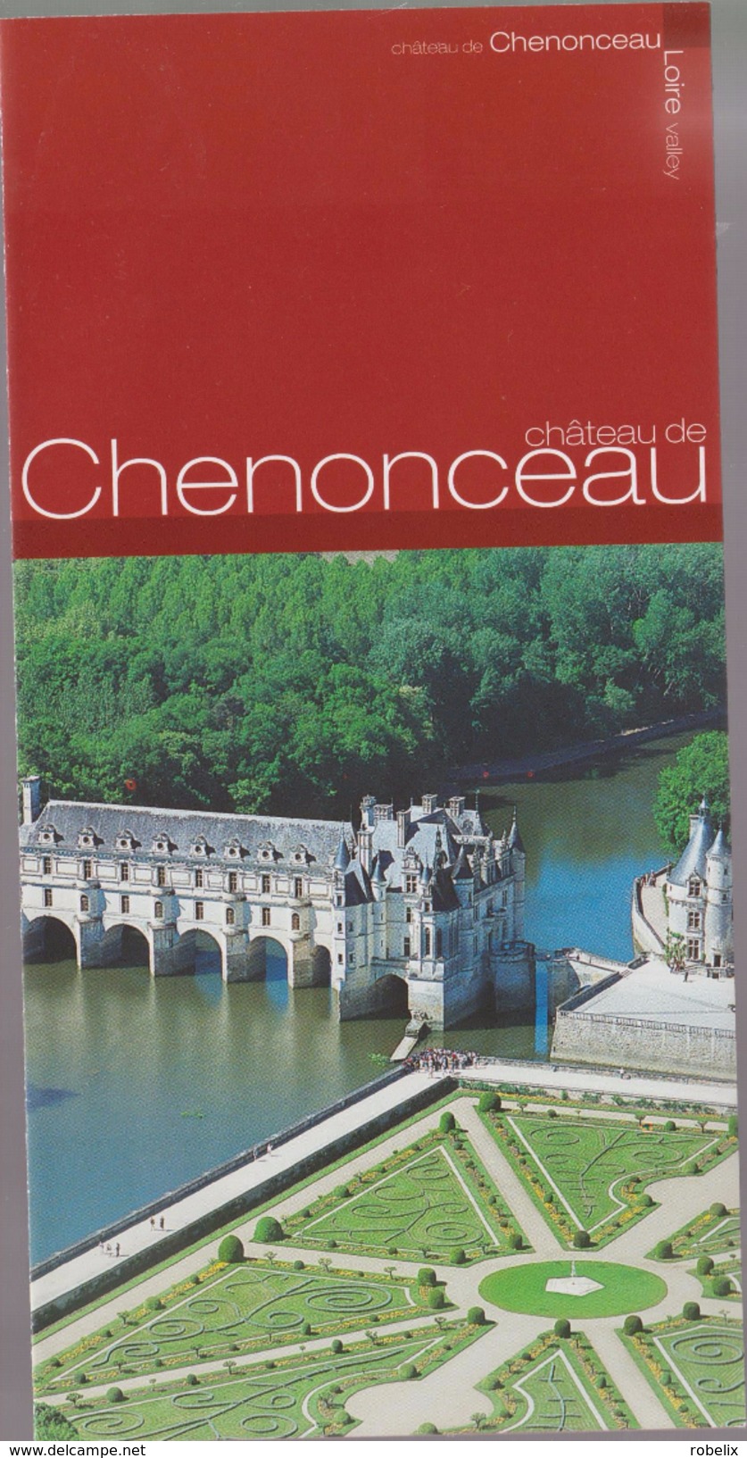 FRANCE -   Chateau De CHENONCEAU     (2 Scans) - Cuadernillos Turísticos