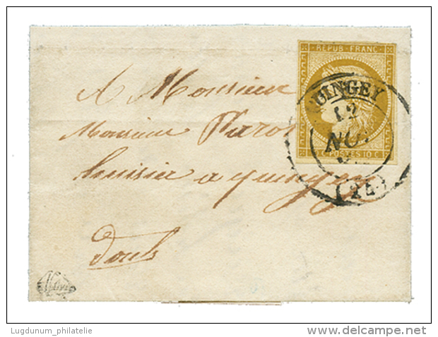 1852 10c (n&deg;1) Bistre-verd&acirc;tre Obl. Cachet T.14 QUINGEY Sur Lettre Locale Avec Texte. Trace De Pli Imperceptib - Altri & Non Classificati