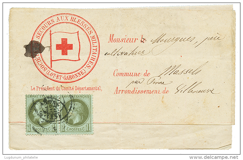 1872 1c(n&deg;25)x2 Obl. AGEN + Cachet CROIX ROUGE SOCIETE DE SECOURS AUX BLESSES MILITAIRES LOT ET GARONNE Sur IMPRIME - Autres & Non Classés