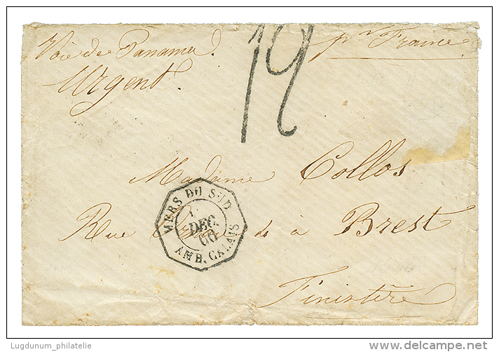 1866 Cachet Rare MERS DU SUD AMB. CALAIS + Taxe 12 Sur Enveloppe VIA PANAMA Pour La FRANCE. TTB. - Other & Unclassified