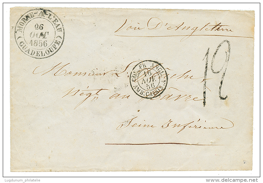 "MORNE A L'EAU" : 1856 Grand Cachet MORNE-A-L'EAU + Taxe 12 Sur Lettre Pour La FRANCE. RARE. Superbe. - Other & Unclassified