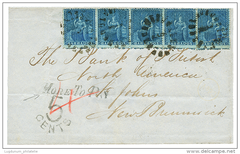 BARBADOS To NEW BRUNSWICK : 1867 1d Deep Blue Strip Of 5 Canc. I + BARBADOS(verso) + MORE TO PAY/5 CENTS On Cover To ST - Barbados (1966-...)