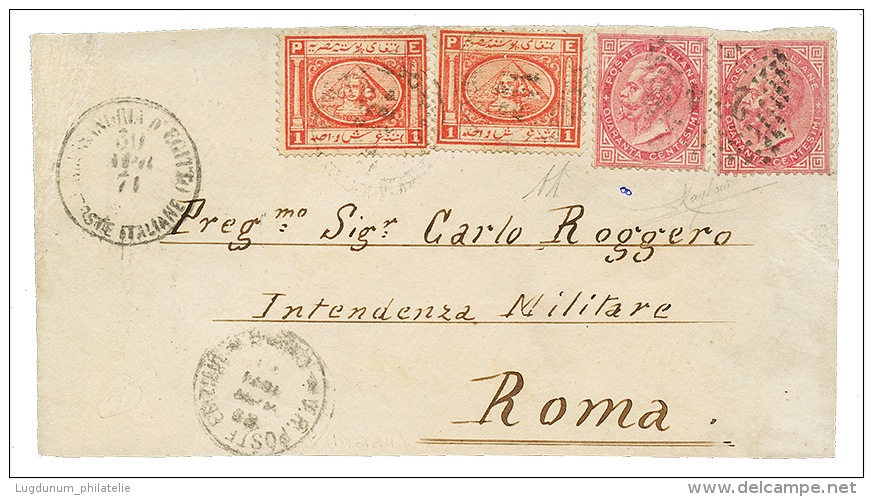 EGYPT - ITALIAN POST OFFICES : 1871 ITALY 40c(x2) Canc. 234 + ALESSANDRIA D'EGITTO POSTE ITALIANE + EGYPT 1P(x2) Canc. V - Sonstige & Ohne Zuordnung