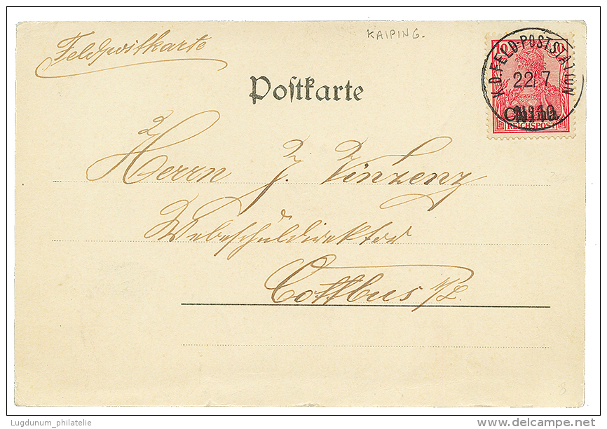 "KAIPING" : 1901 10pf Canc. KD.FELDPOSTSTATION N&deg;10 On Card(KIAUTSCHOU) Datelined "KKAIPING To GERMANY. Scarce. ARGE - Sonstige & Ohne Zuordnung