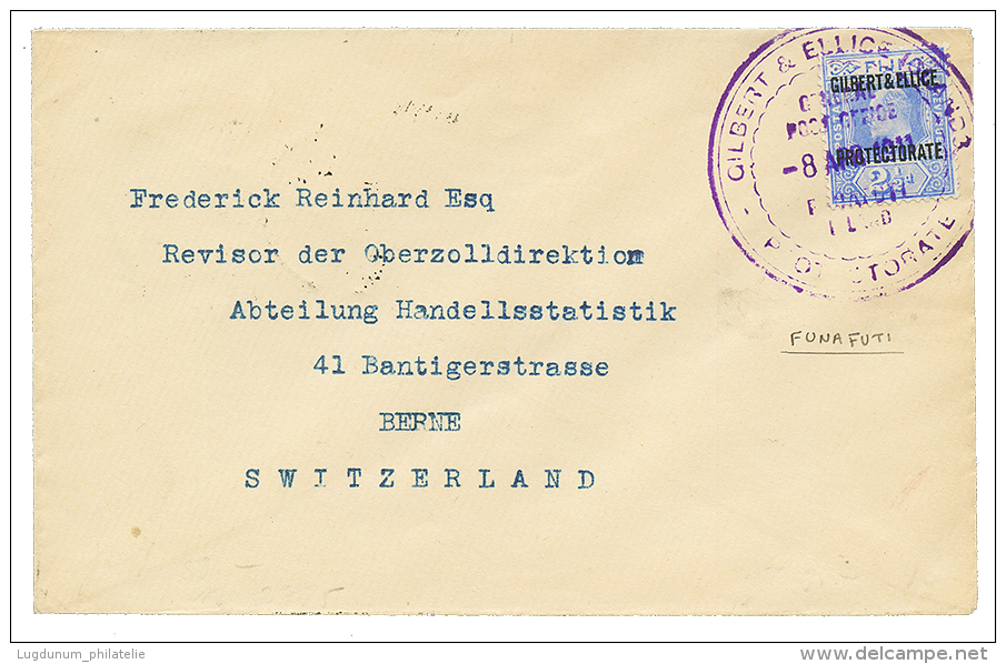 GILBERT &amp; ELLICE - FUNAFUTI : 1911 2 1/2d Canc. Large Cachet FUNAFUTI On Envelope To SWITZERLAND. Vf. - Sonstige & Ohne Zuordnung