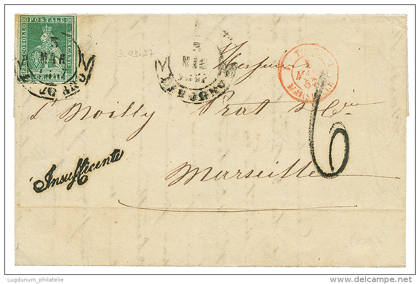 TOSCANY : 1857 4cr With 4 Large Margins Canc. LIVORNO + INSUFFICIENTE + "6" Tax Marking On Entire Letter To FRANCE. Supe - Other & Unclassified