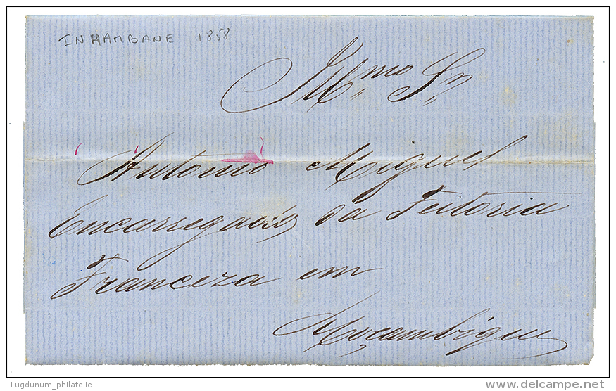MOZAMBIQUE - INHAMBANE : 1858 Entire Letter Datelined "INHAMBANE 30juin 1858" To MOZAMBIQUE. Rare Internal Mail. Superb. - Mosambik