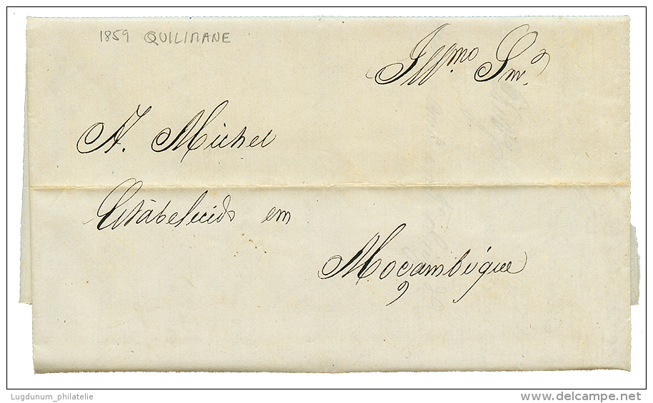 MOZAMBIQUE - QUILIMANE" : 1859 Entire Letter Dalelined B"QUELIMANE 31 Aout 1859" To MOZAMBIQUE. Rare Internal Mailat Thi - Mosambik