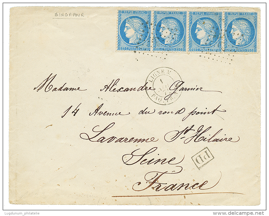 STRAITS SETTLEMENTS - French Maritime Cachet LIGNE M ; 1872 FRANCE 25c(x4) Canc. ANCHOR + Extremely Scarce Cachet LIGNE - Other & Unclassified