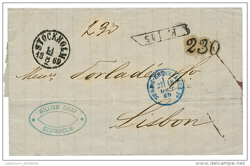 SWEDEN : 1869 STOCKHOLM + Rare Exchange Marking F./45 + "230" Tax Marking On Entire Letter From STOCKHOLM To LISBON(POUR - Sonstige & Ohne Zuordnung