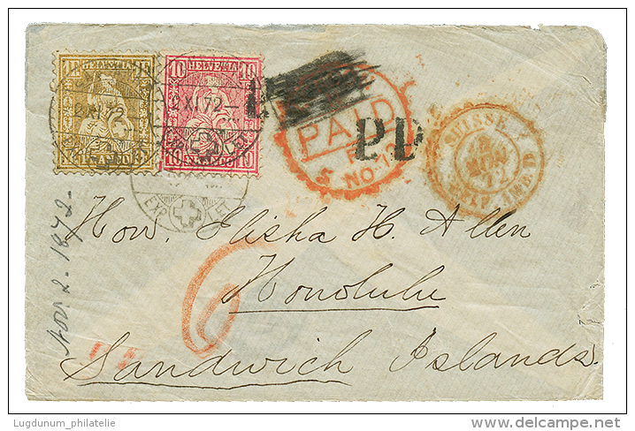 SWITZERLAND To HAWAII : 1872 10c + 1F GOLD Canc. LAUSANNE On Small Envcelope With Full Text To HONOLULU HAWAII. Small Fa - Other & Unclassified