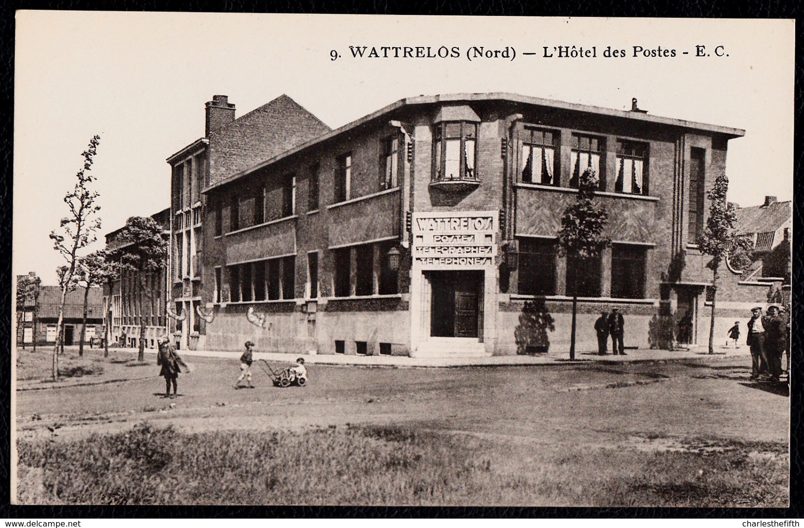 WATTRELOS - L'hôtel Des Postes - Superbe état - Postes Télégraphe - Téléphone - Wattrelos