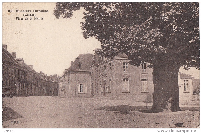 Bussière-Dunoise 23 - Place De La Mairie - Editeur MFA - Autres & Non Classés