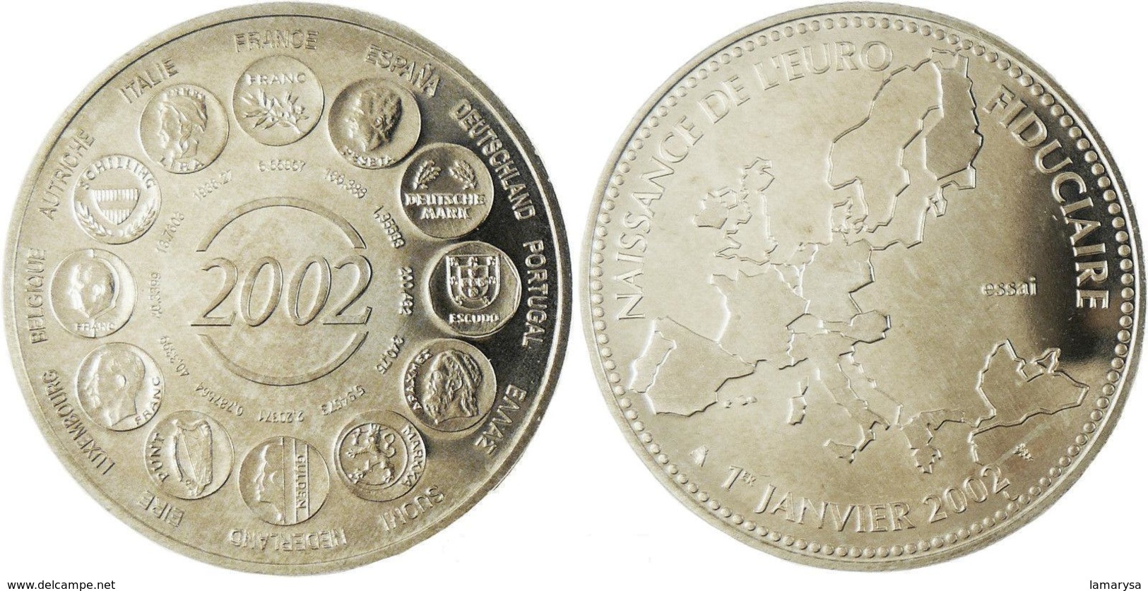 MEDAILLE 2002 - Naissance De L'Euro Fiduciaire.En Nickel - Monnaie Tranche:canelée Sous Capsule - Otros & Sin Clasificación