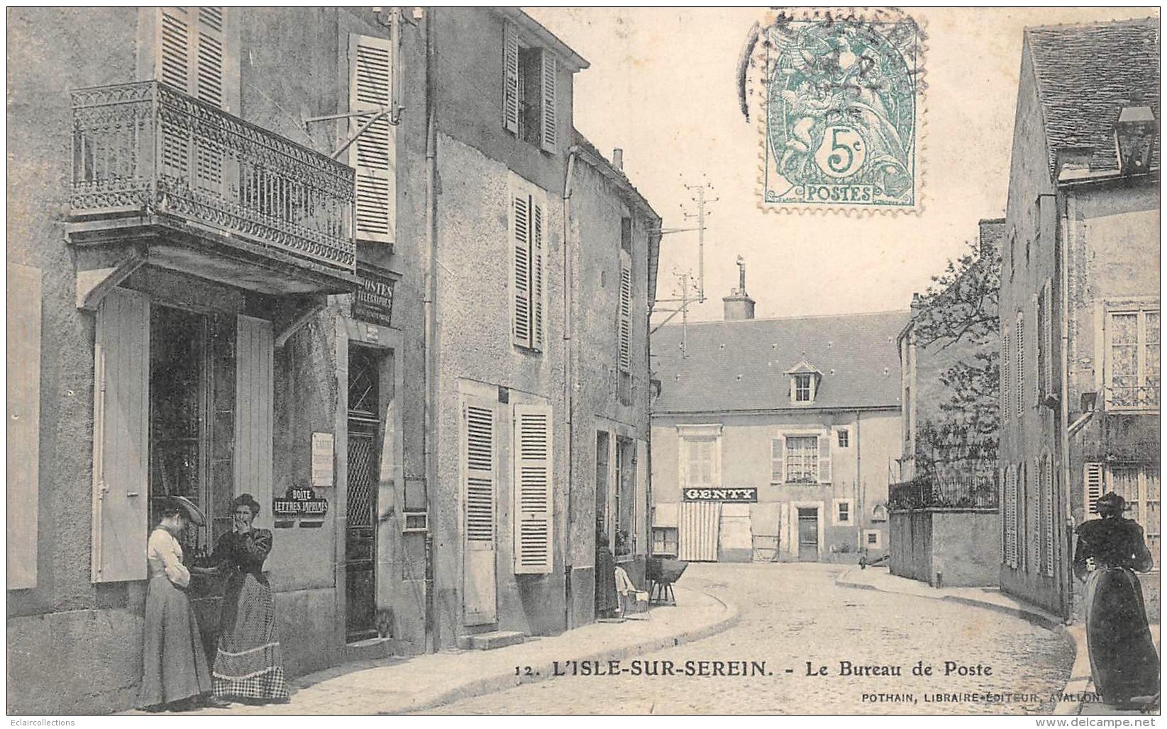 L'Isle Sur Serein   89      Le Bureau De Poste       (voir Scan) - L'Isle Sur Serein