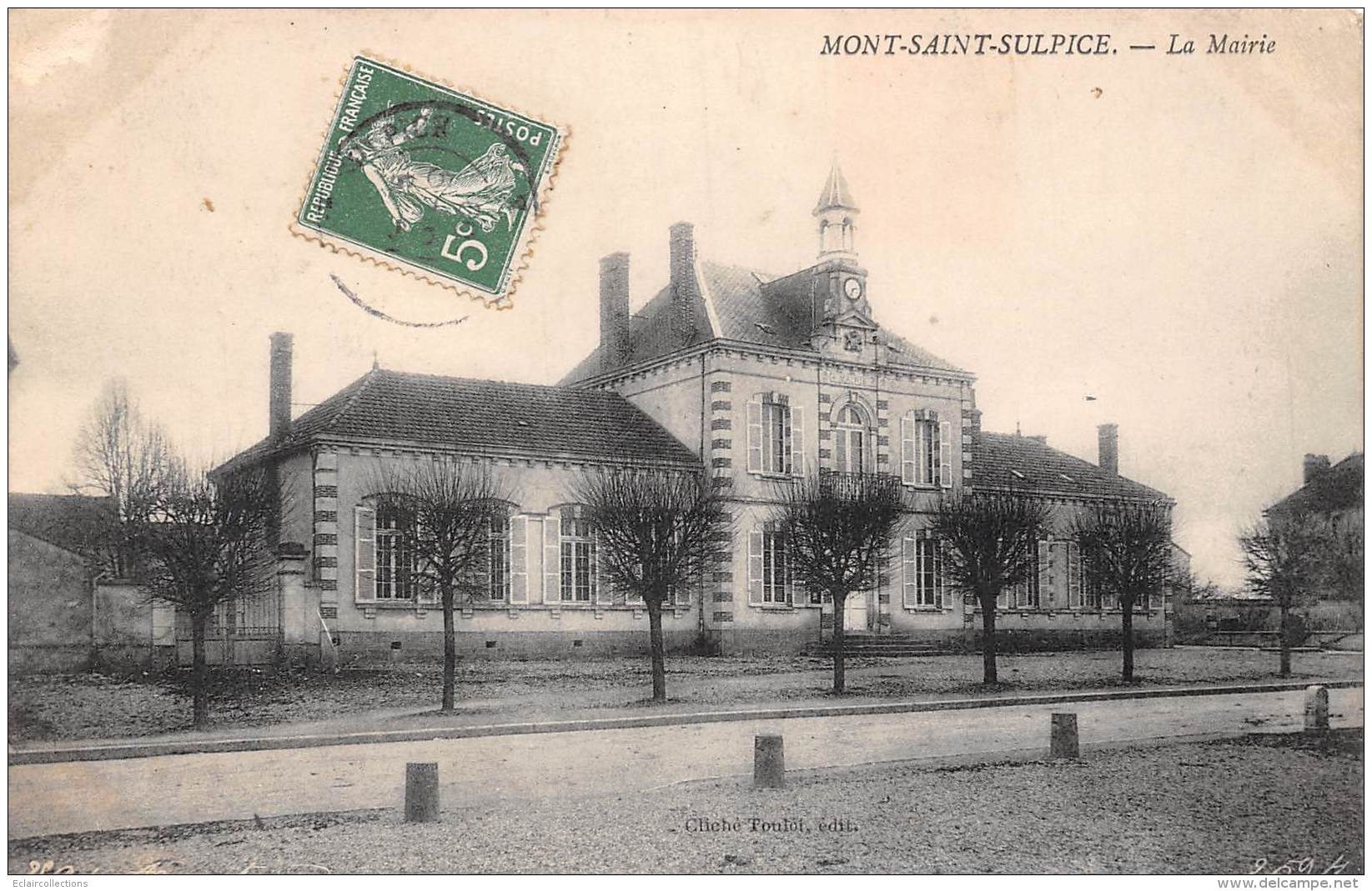 Mont Saint Sulpice     89      La Mairie          (voir Scan) - Altri & Non Classificati