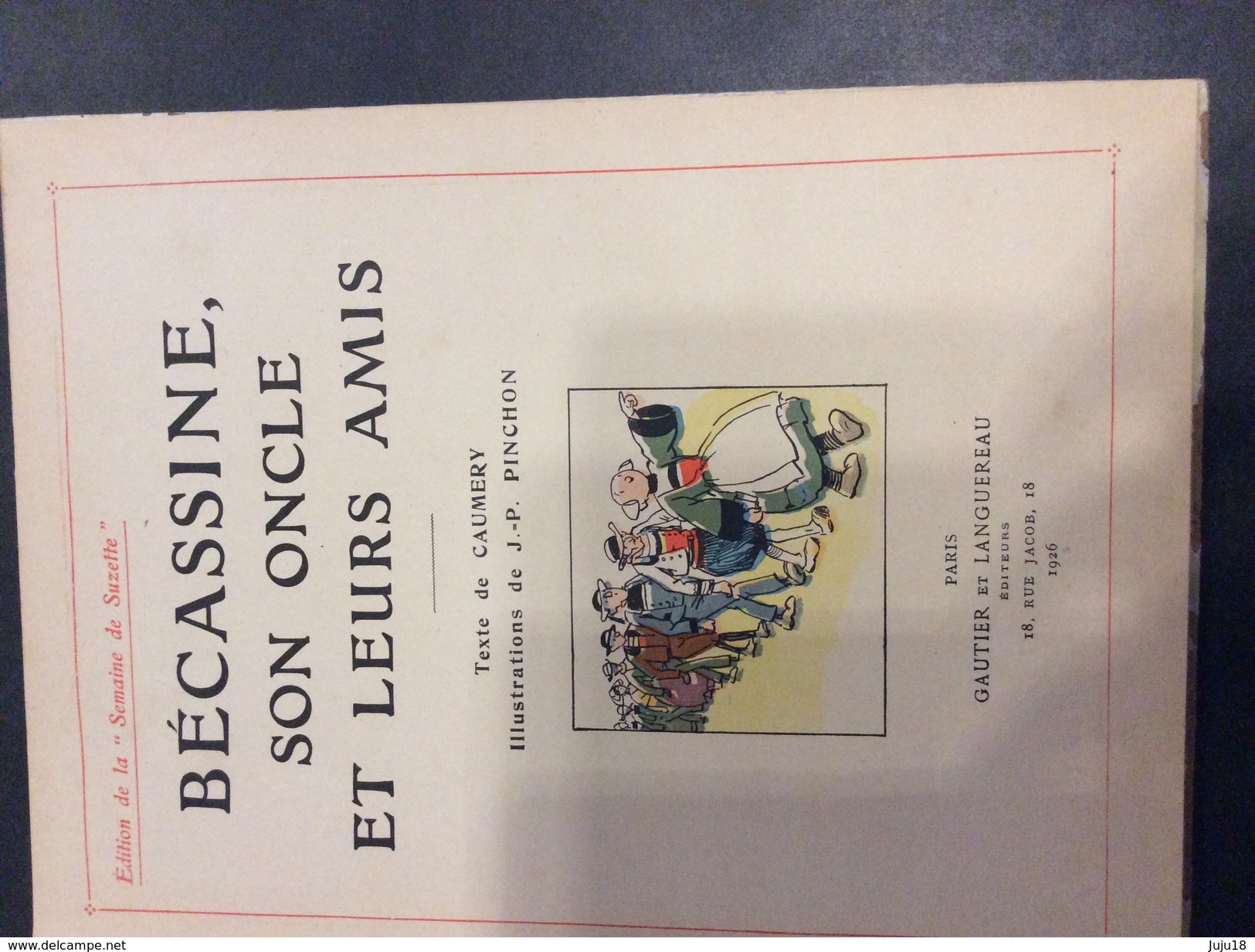 Becassine, Son Oncle Et Ses Amis - 1926 - Bécassine