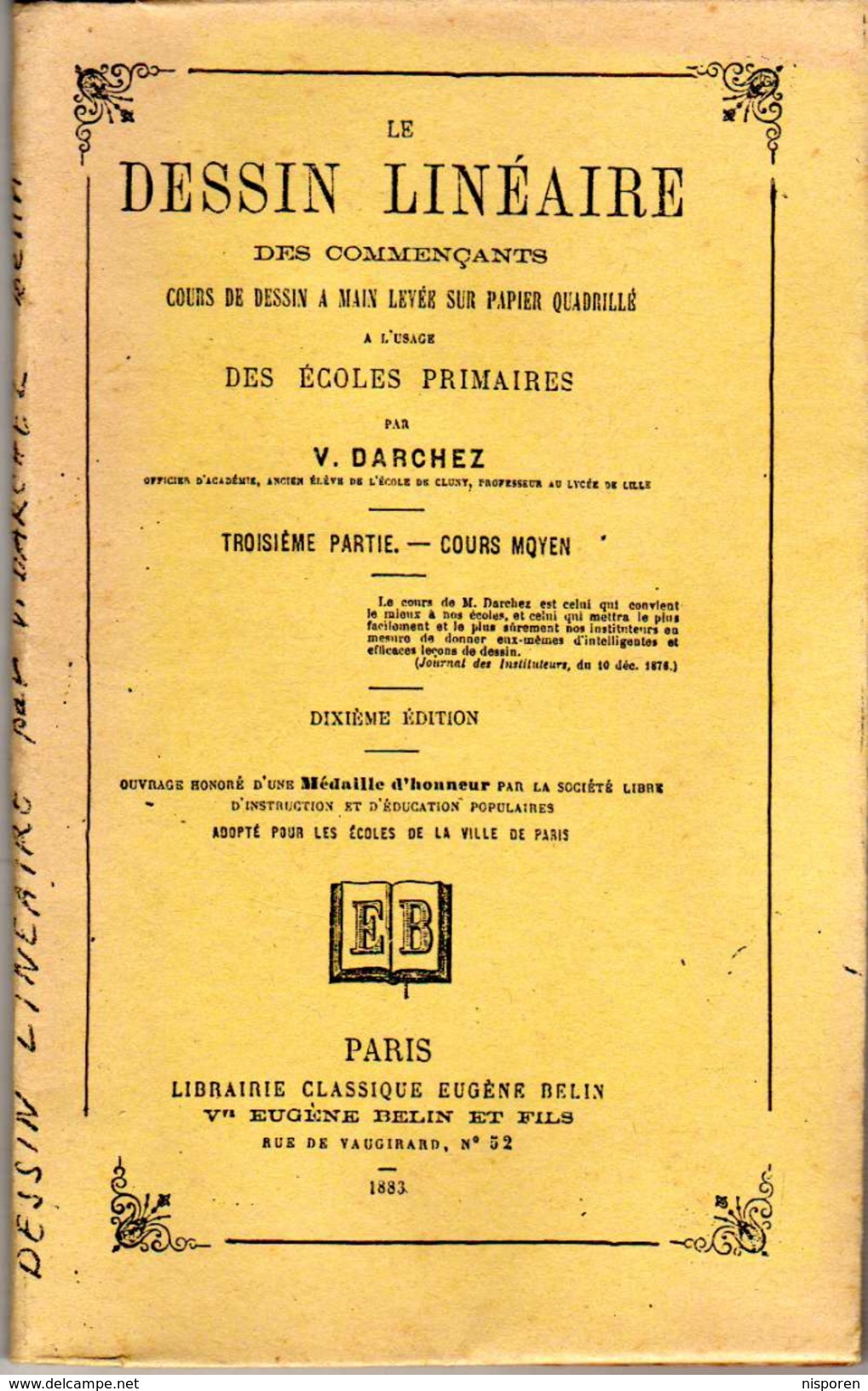 Le Dessin Linéaire Des Commençants - Par V. Darchez - 1883 - Fiches Didactiques