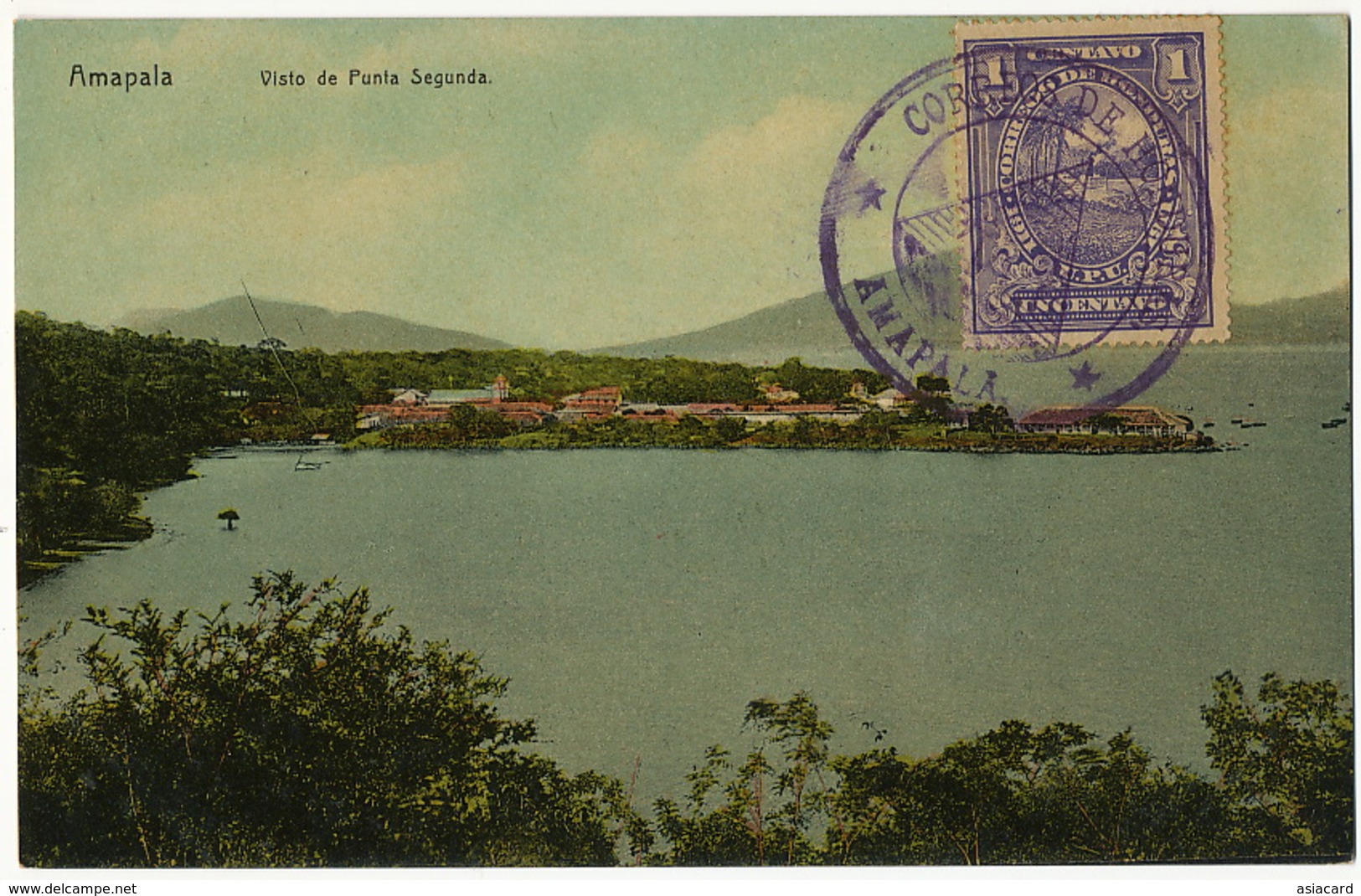 Amapala Visto De Punta Segunda Edit J. Rossner Stamped Amapala But Not Postally Used - Honduras