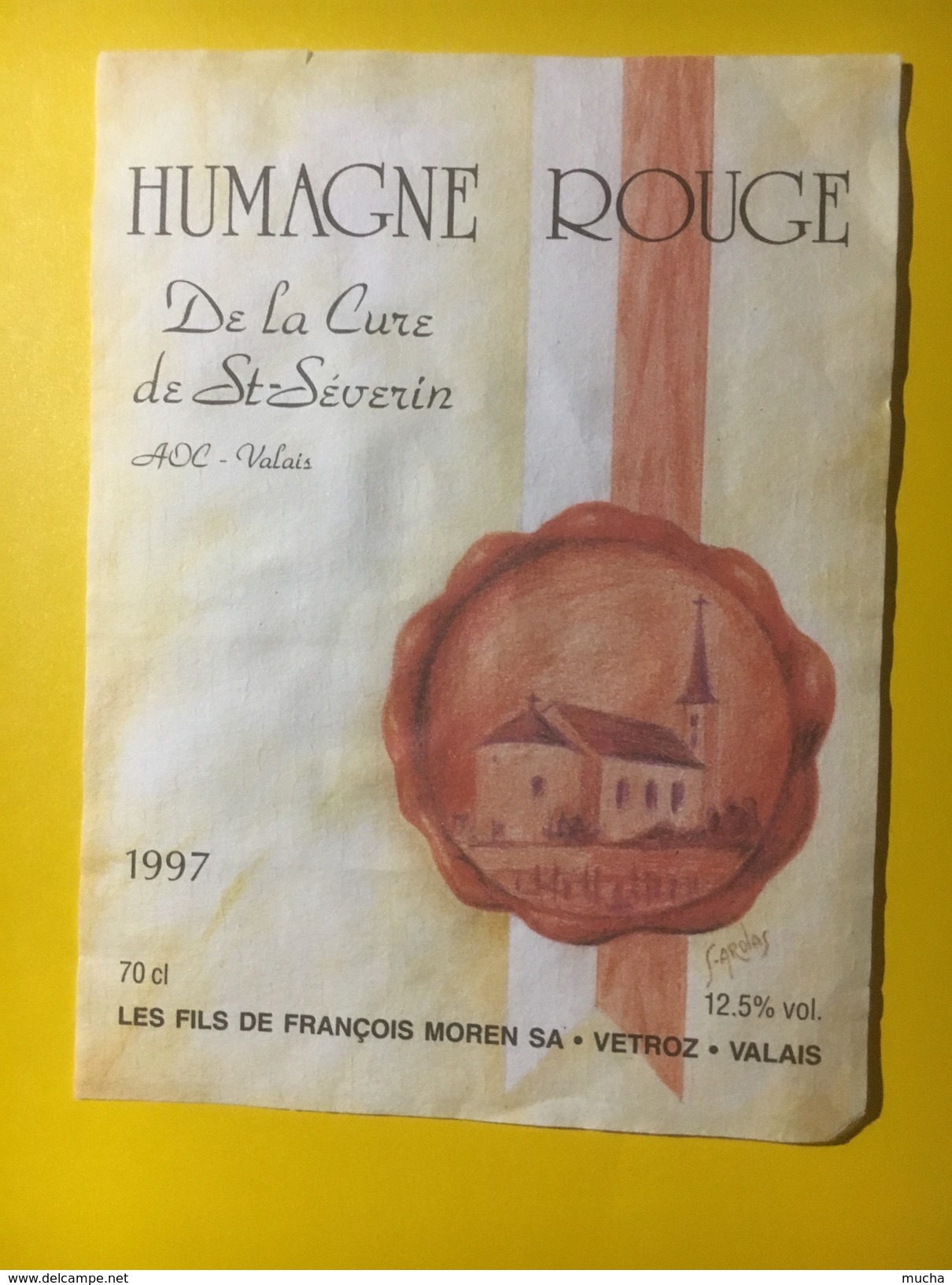 3156 -  Suisse Valais Himagne Rouge De La Cure De St-Séverin 1997 - Autres & Non Classés