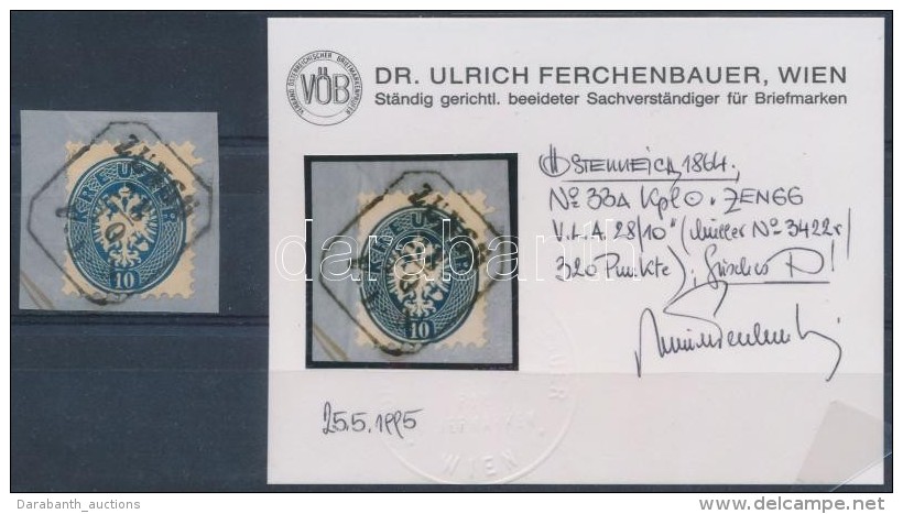 1864 10kr 'ZENGG / V. L. A.' Certificate: Ferchenbauer - Sonstige & Ohne Zuordnung