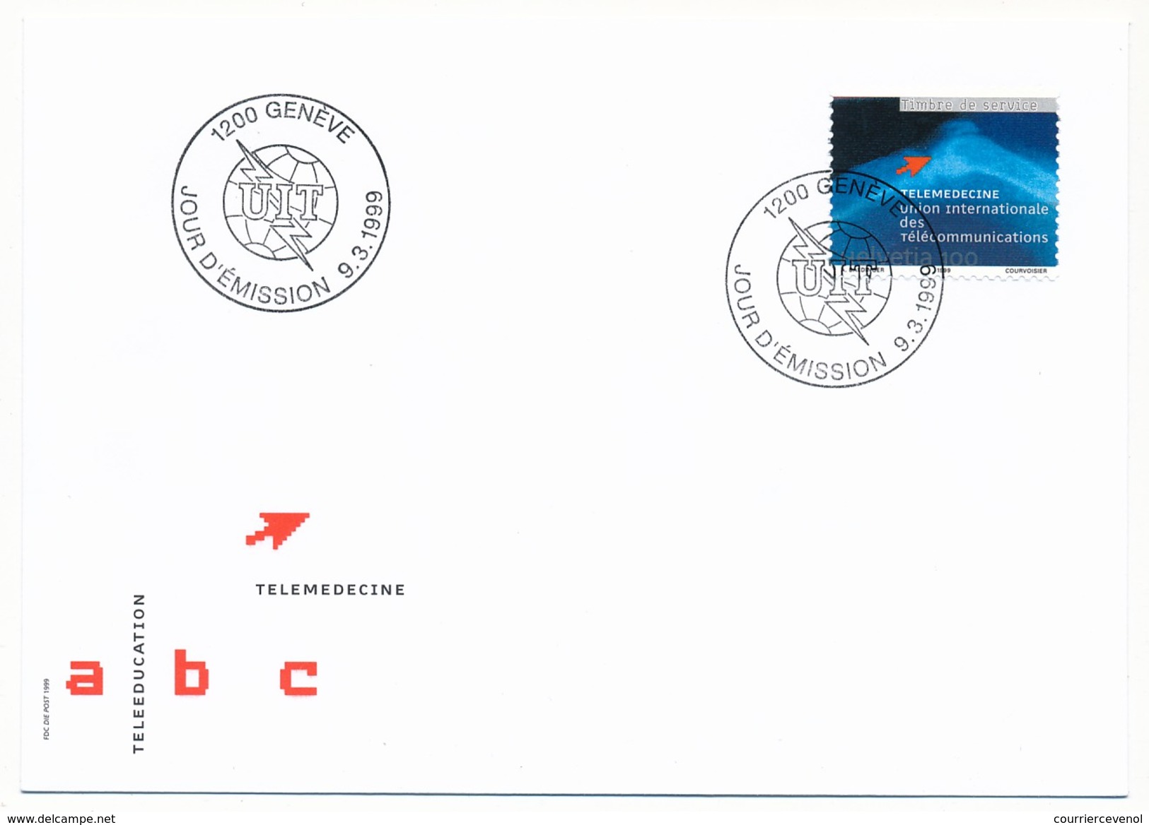 SUISSE -  FDC 1999 - UIT - Télémédecine - 3 Enveloppes - FDC