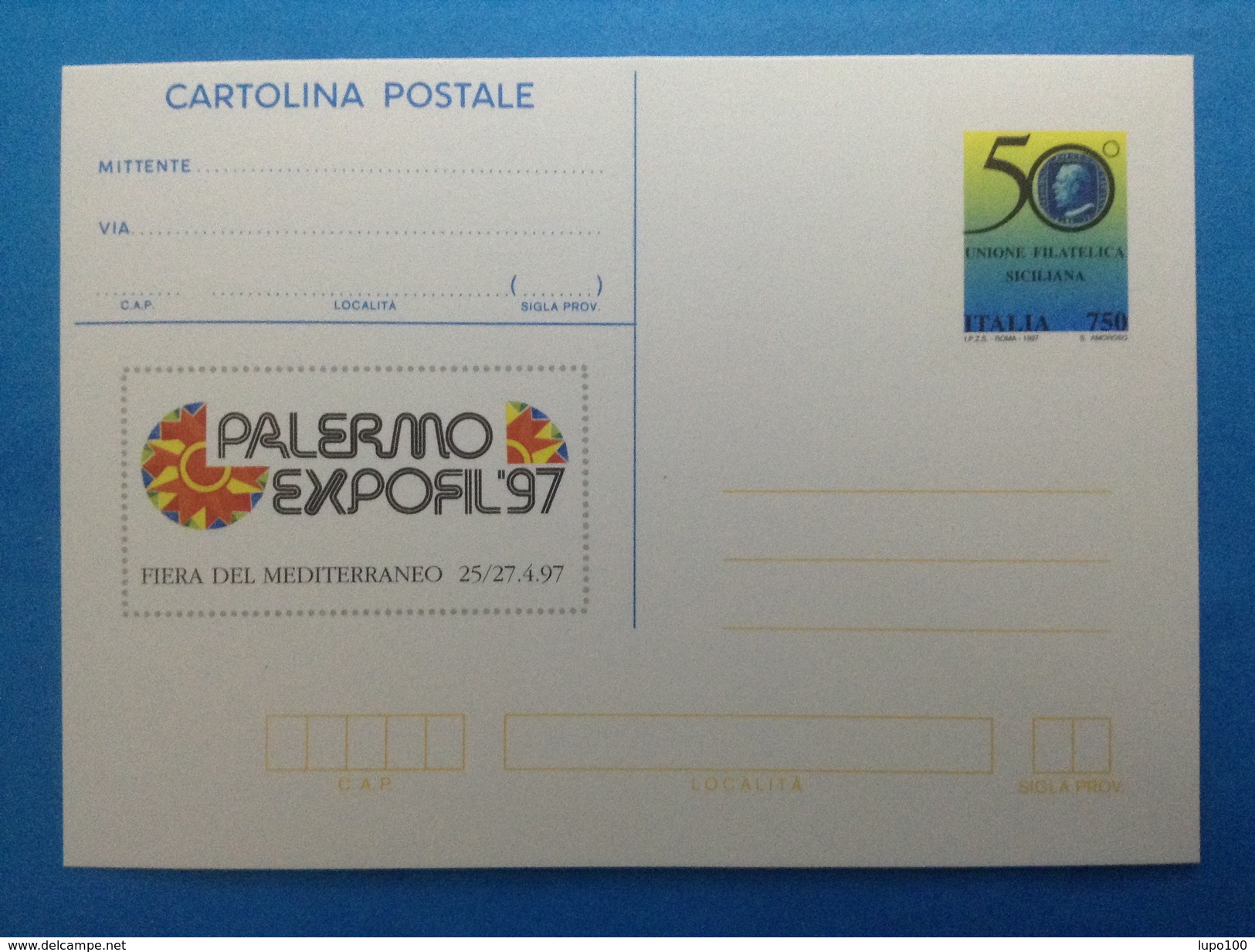 1997 ITALIA CARTOLINA POSTALE NUOVA NEW MNH** UNIONE FILATELICA SICILIANA PALERMO EXPOFIL 97 - Interi Postali