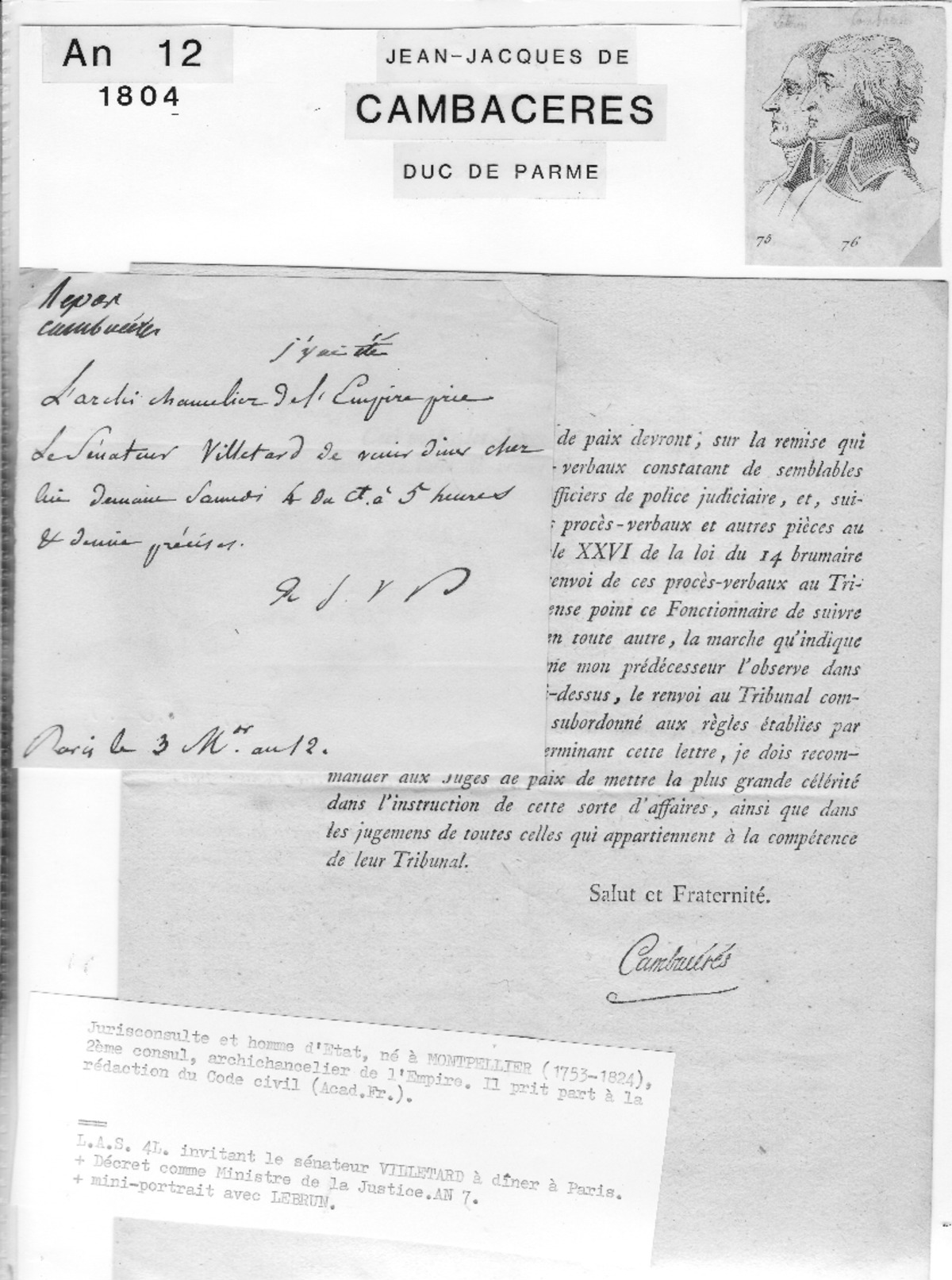 1804 Jean Jacques De Cambaceres Duc De Parme L A S  4l Invitant Le Senateur Villetard A Diner Plus Decret Omme Ministre - Autres & Non Classés