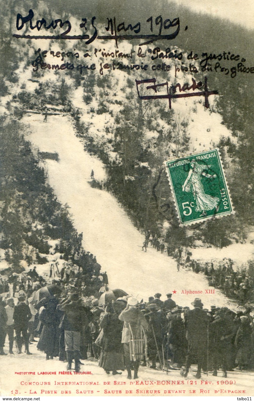 Eaux Bonnes - Concours International De Sky ( 21 Fev 1909) - La Piste De Saut -  Devant Le Roi D'Espagne - Eaux Bonnes