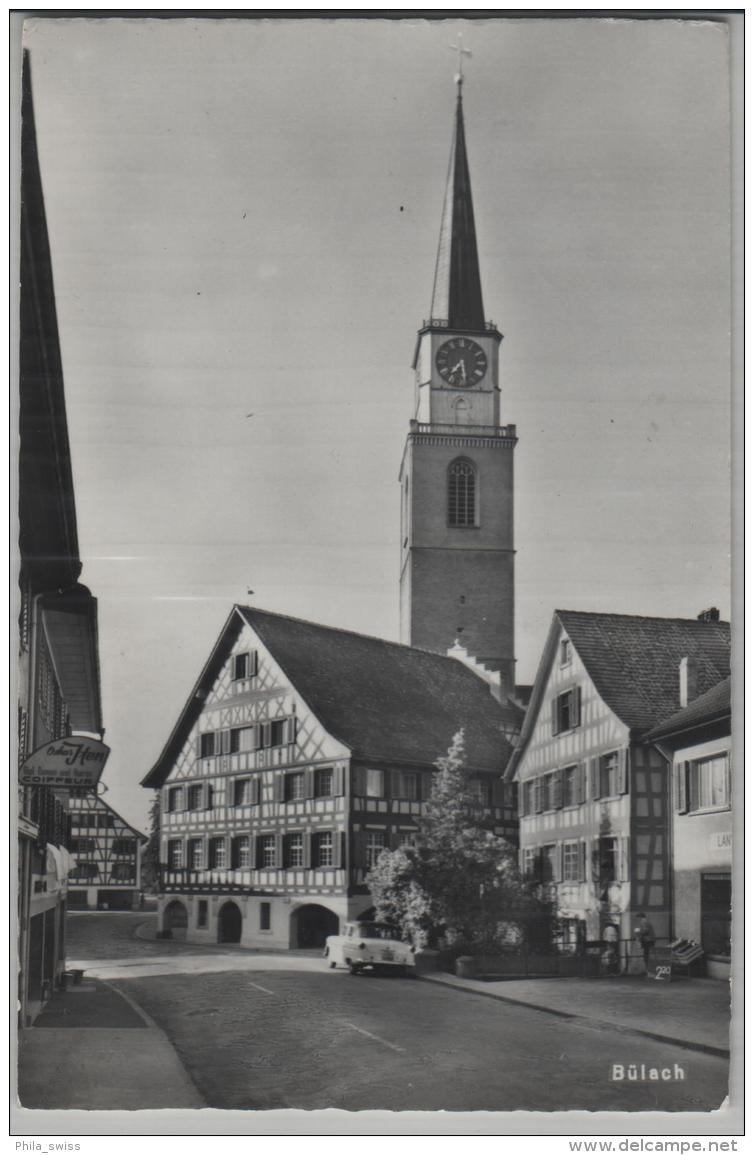 Bülach Mit Kirche, Oskar Hen Coiffeur - Photoglob No. 1574 - Bülach