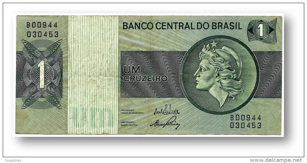 BRASIL - 1 CRUZEIRO - ND ( 1972 ) - P 191A.a - Serie 944 - Sign. 17 - Prefix B - LIBERTY - Brazil