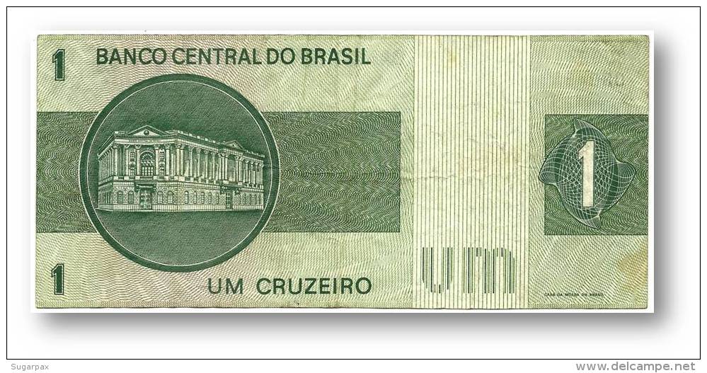 BRASIL - 1 CRUZEIRO - ND ( 1972 ) - P 191A.a - Serie 944 - Sign. 17 - Prefix B - LIBERTY - Brazil