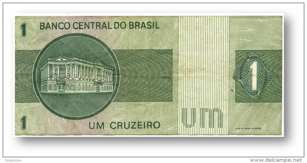 BRASIL - 1 CRUZEIRO - ND ( 1972 ) - P 191A.a - Serie 1006 - Sign. 17 - Prefix B - LIBERTY - Brazil
