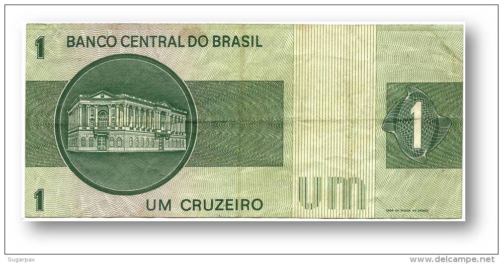 BRASIL - 1 CRUZEIRO - ND ( 1972 ) - P 191A.a - Serie 1022 - Sign. 17 - Prefix B - LIBERTY - Brésil