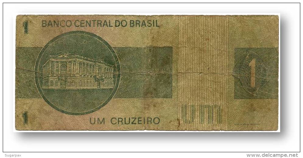 BRASIL - 1 CRUZEIRO - ND ( 1972 ) - P 191A.a - Serie 2224 - Sign. 17 - Prefix B - LIBERTY - Brasil