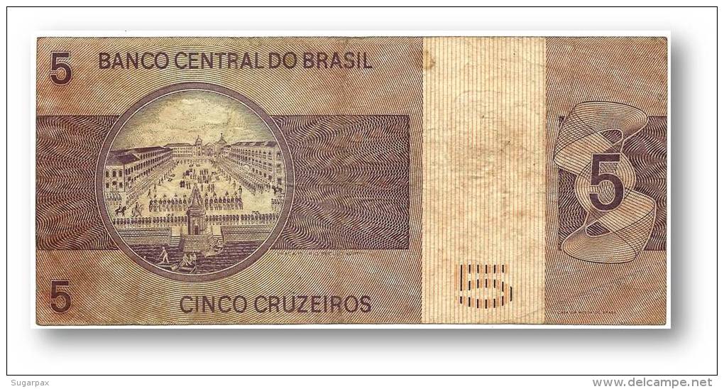 BRASIL - 5 CRUZEIROS - ND ( 1973 ) - P 192.b - Serie 1670 - Sign. 17 - Prefix B - D. PEDRO I - Brasile