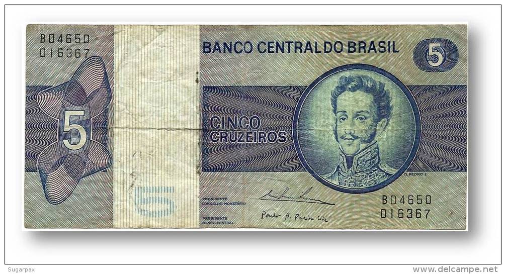 BRASIL - 5 CRUZEIROS - ND ( 1974 ) - P 192.c - Serie 4650 - Sign. 18 - Prefix B - D. PEDRO I - Brasile