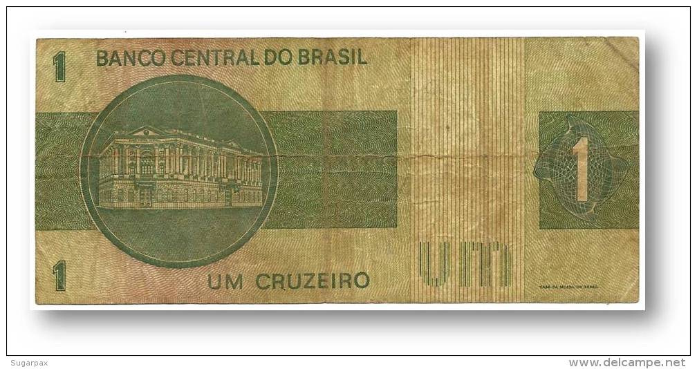 BRASIL - 1 CRUZEIRO - ND ( 1975 ) - P 191A.b - Serie 5570 - Sign. 18 - Prefix B - LIBERTY - Brazilië