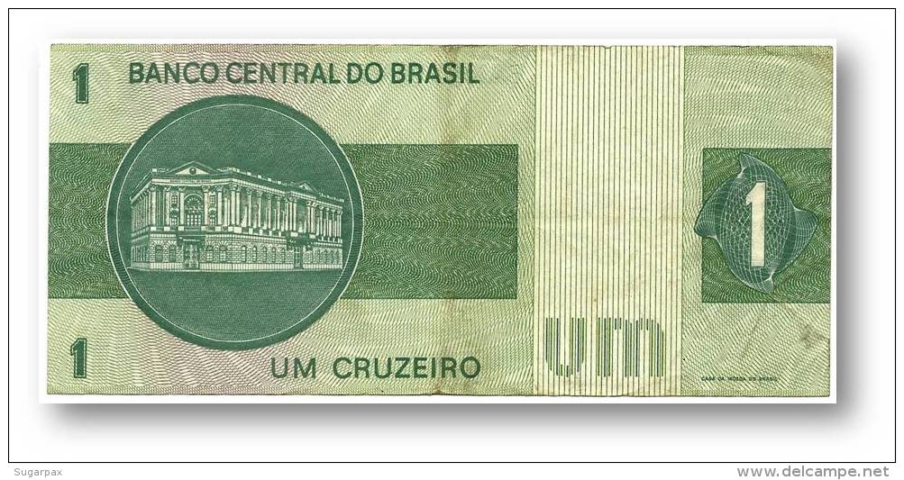 BRASIL - 1 CRUZEIRO - ND ( 1975 ) - P 191A.b - Serie 6553 - Sign. 18 - Prefix B - LIBERTY - Brazil
